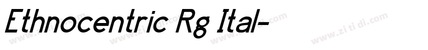 Ethnocentric Rg Ital字体转换